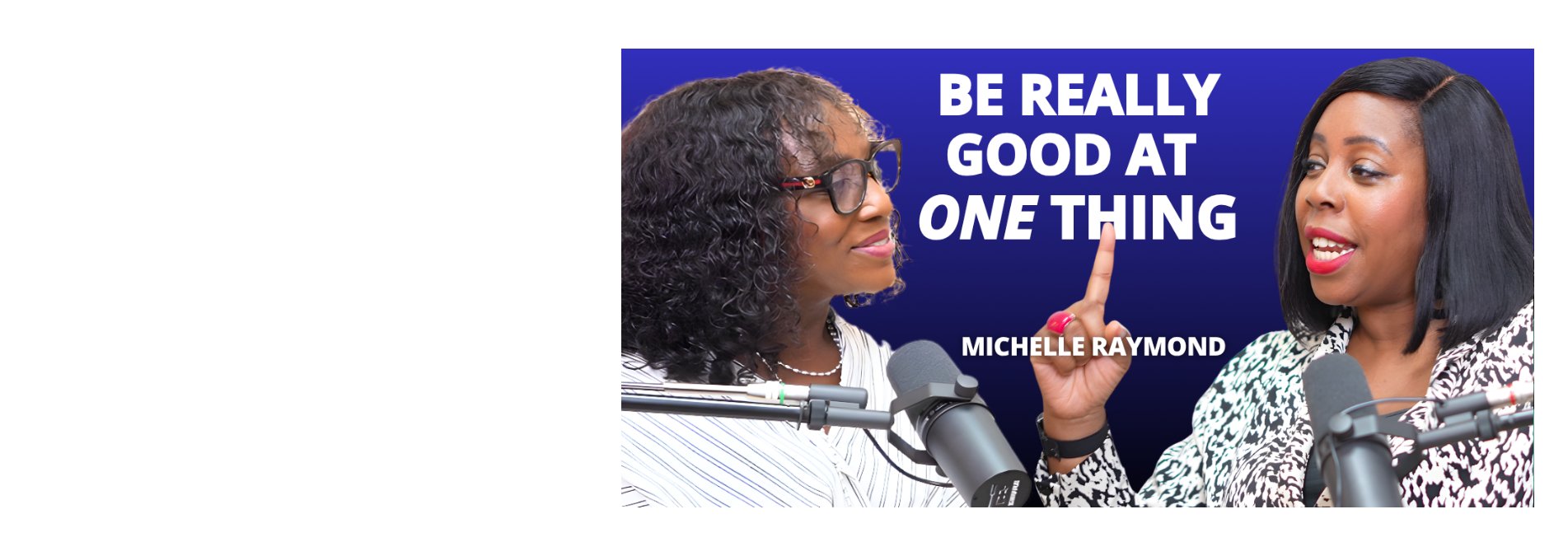 Watch Season 2, Episode 6 of the Faith & Finance Podcast with Michelle Raymond   